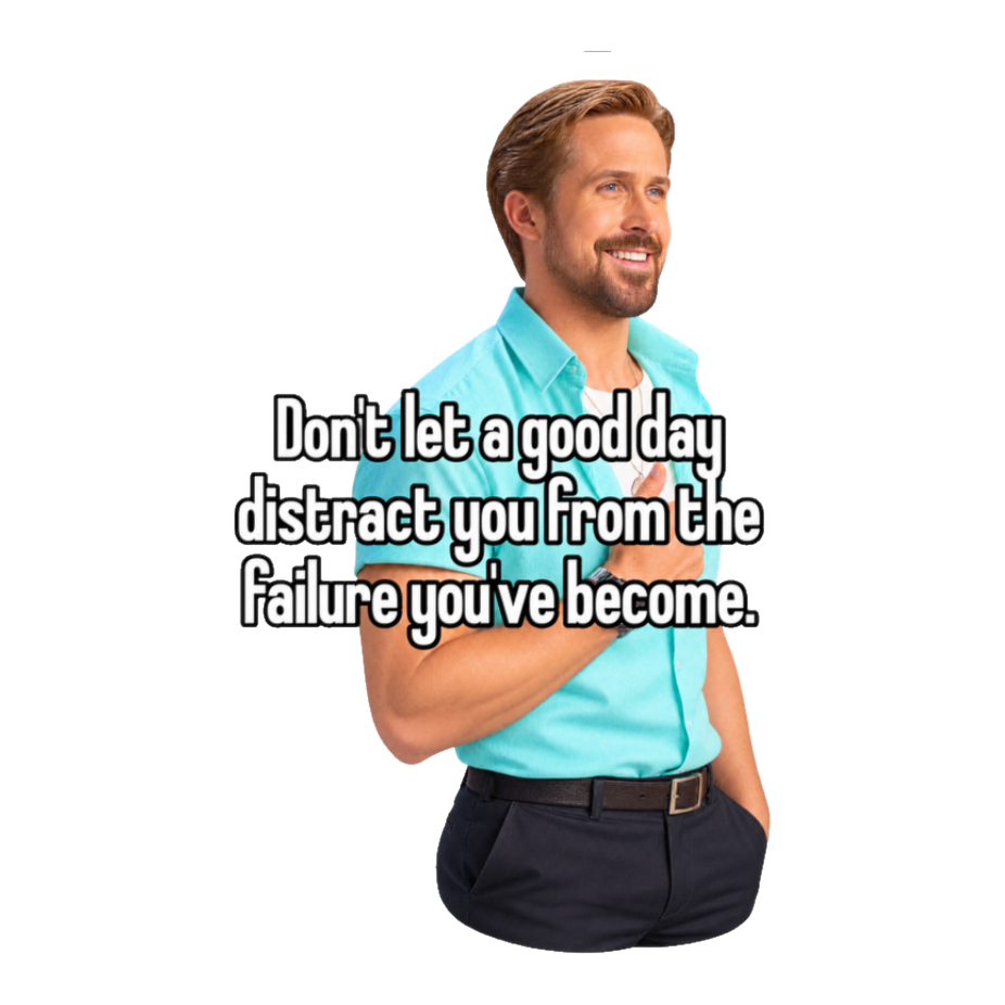Gosling Failure Thumbs Up Sticker — Ryan Demotivational Meme Literally — White