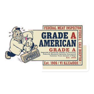 Grade A American Sticker — Funny Sarcastic Laptop Decal