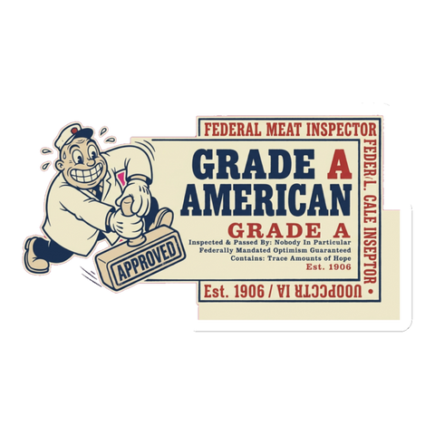 Grade A American Sticker — Funny Sarcastic Laptop Decal