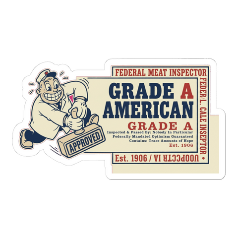 Grade A American Sticker — Funny Sarcastic Laptop Decal