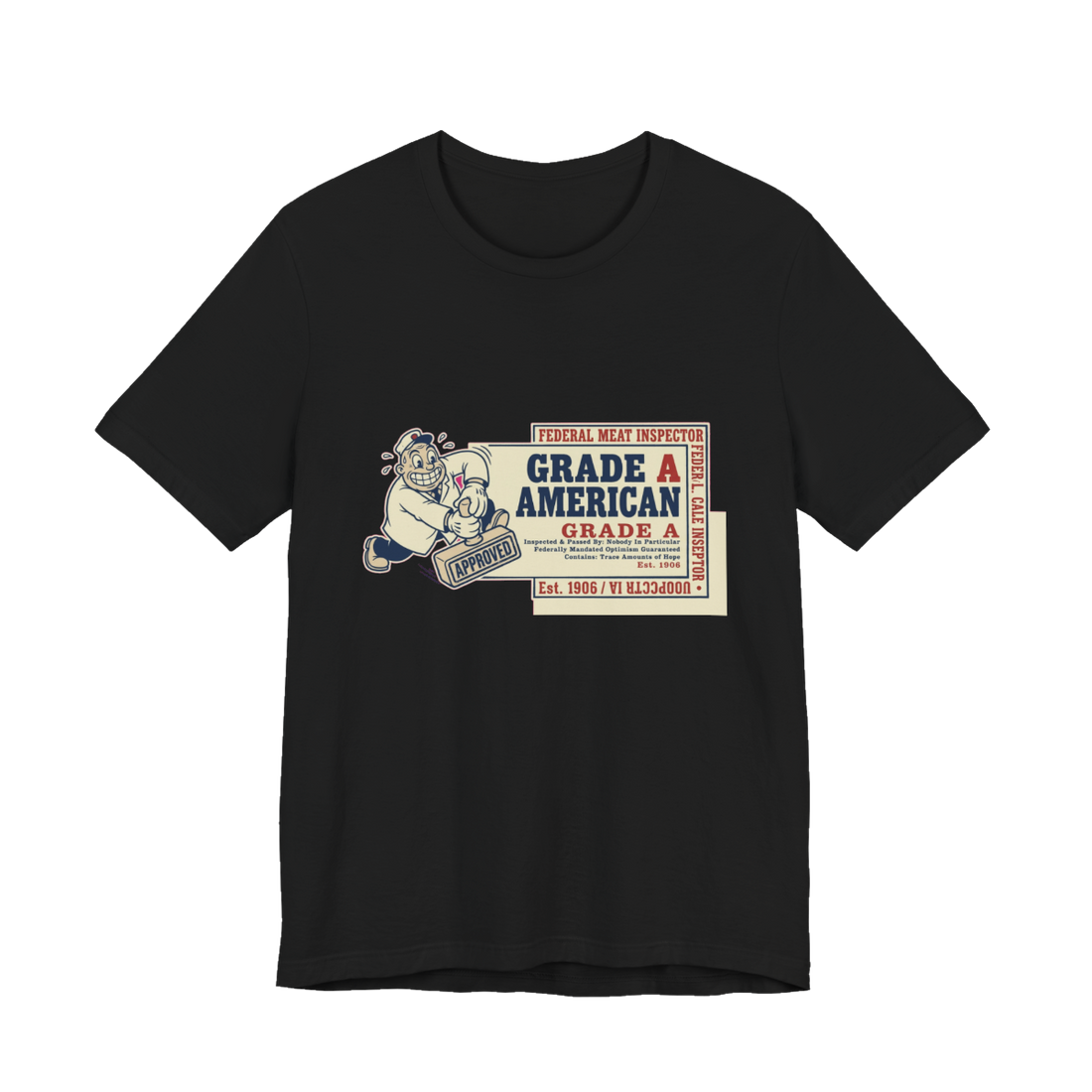 Grade A American Tee — Funny Ironic Mascot Shirt