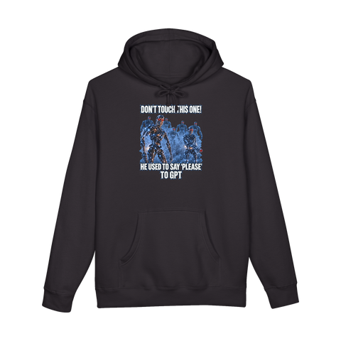 He Said Please Hoodie — Funny Chatgpt Terminator Meme — Black