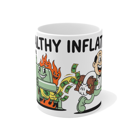 Healthy Inflation Federal Reserve Mug — Funny Money Printer Cup