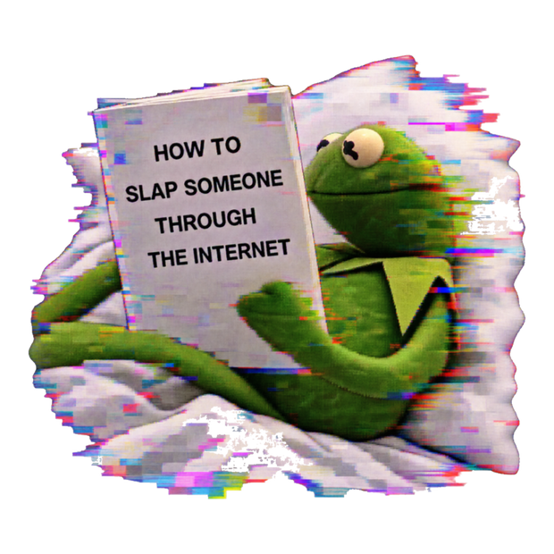 How To Slap Someone Through The Internet Sticker — Funny Kermit — White
