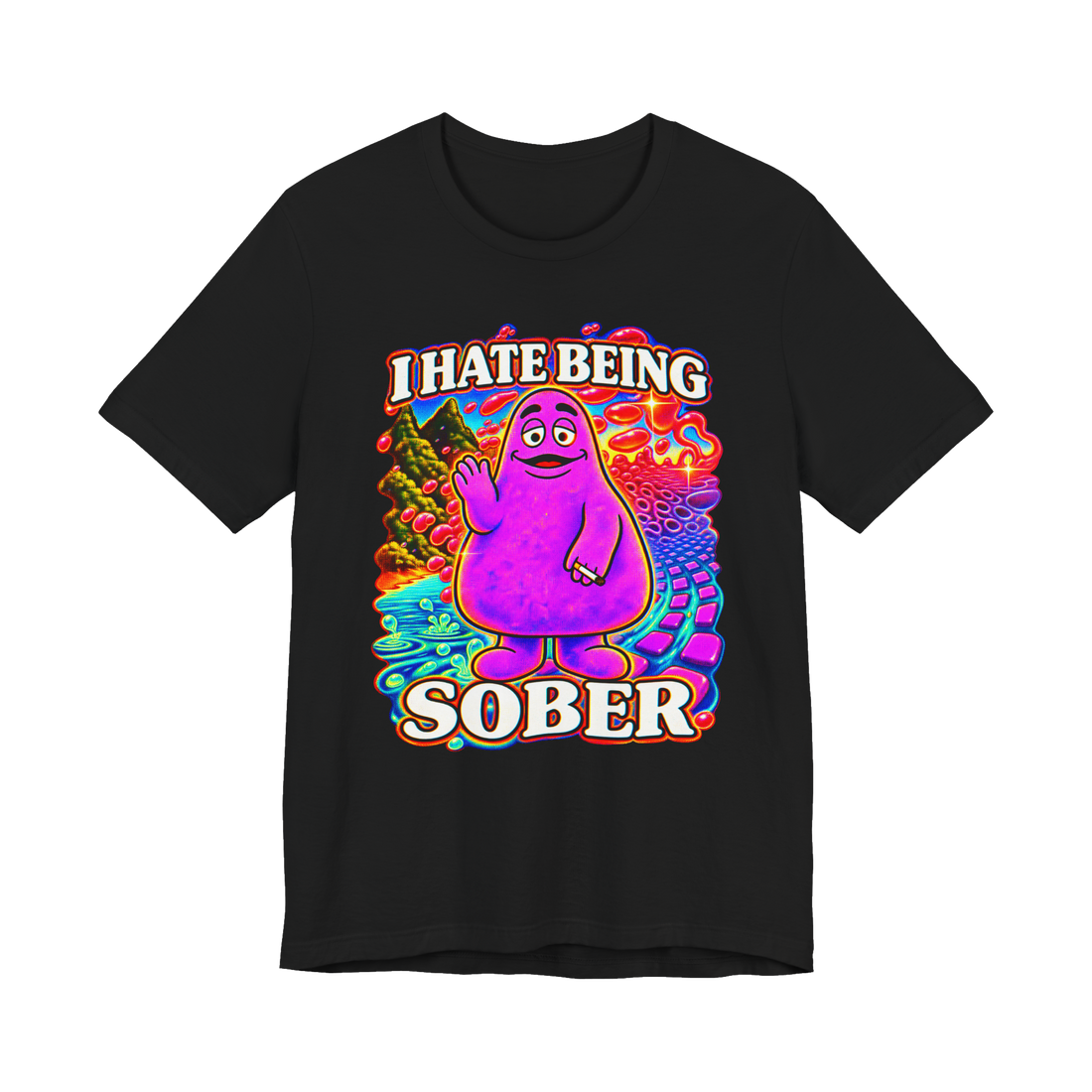 I Hate Being Sober T-Shirt — Grimace Mcdonald's Fast Food Psychedelic — Black