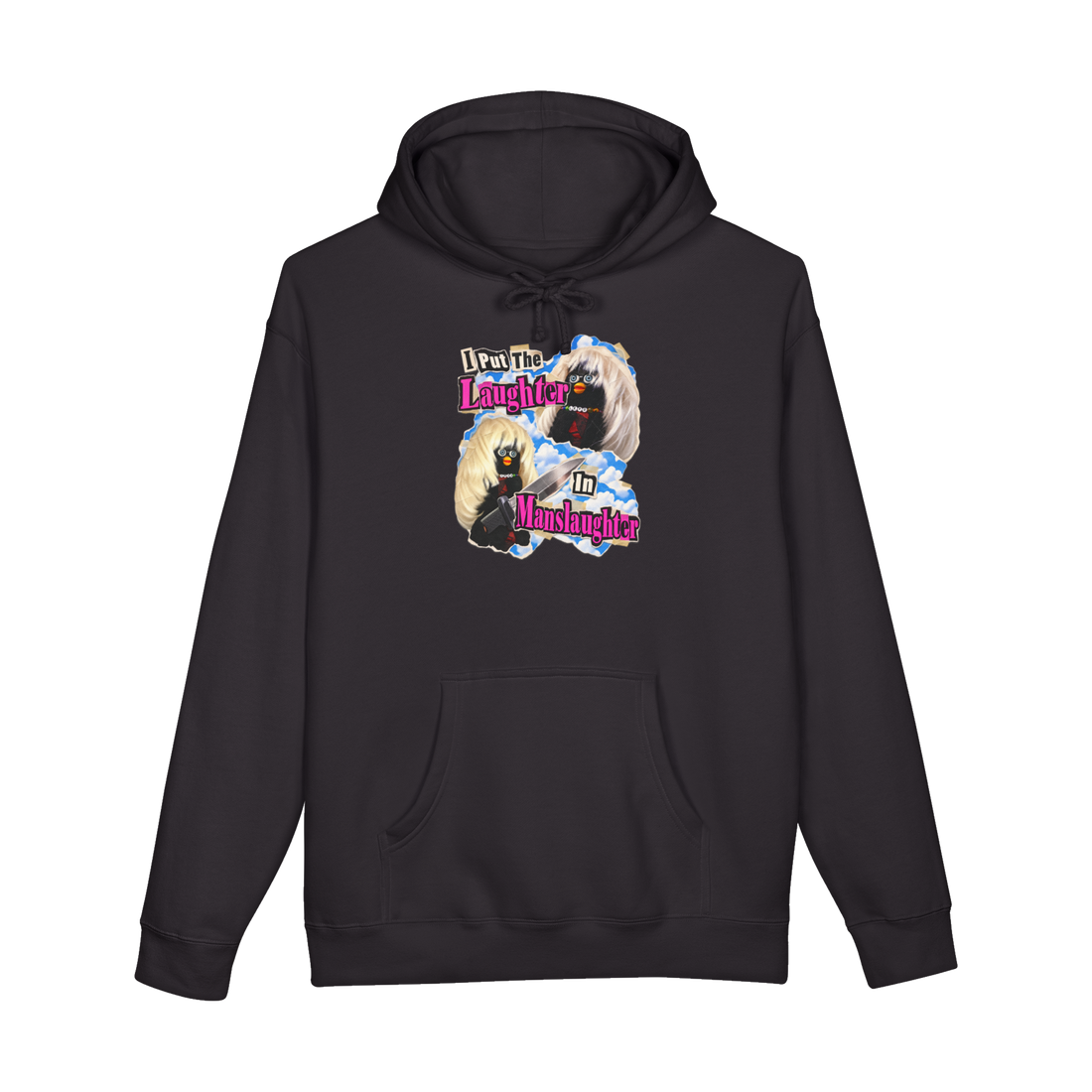 I Put The Laughter In Manslaughter Hoodie — Furby True Crime Y2K Dark — Black