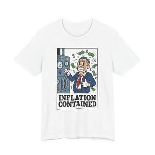 Inflation Contained Shirt — Funny Federal Reserve Tee