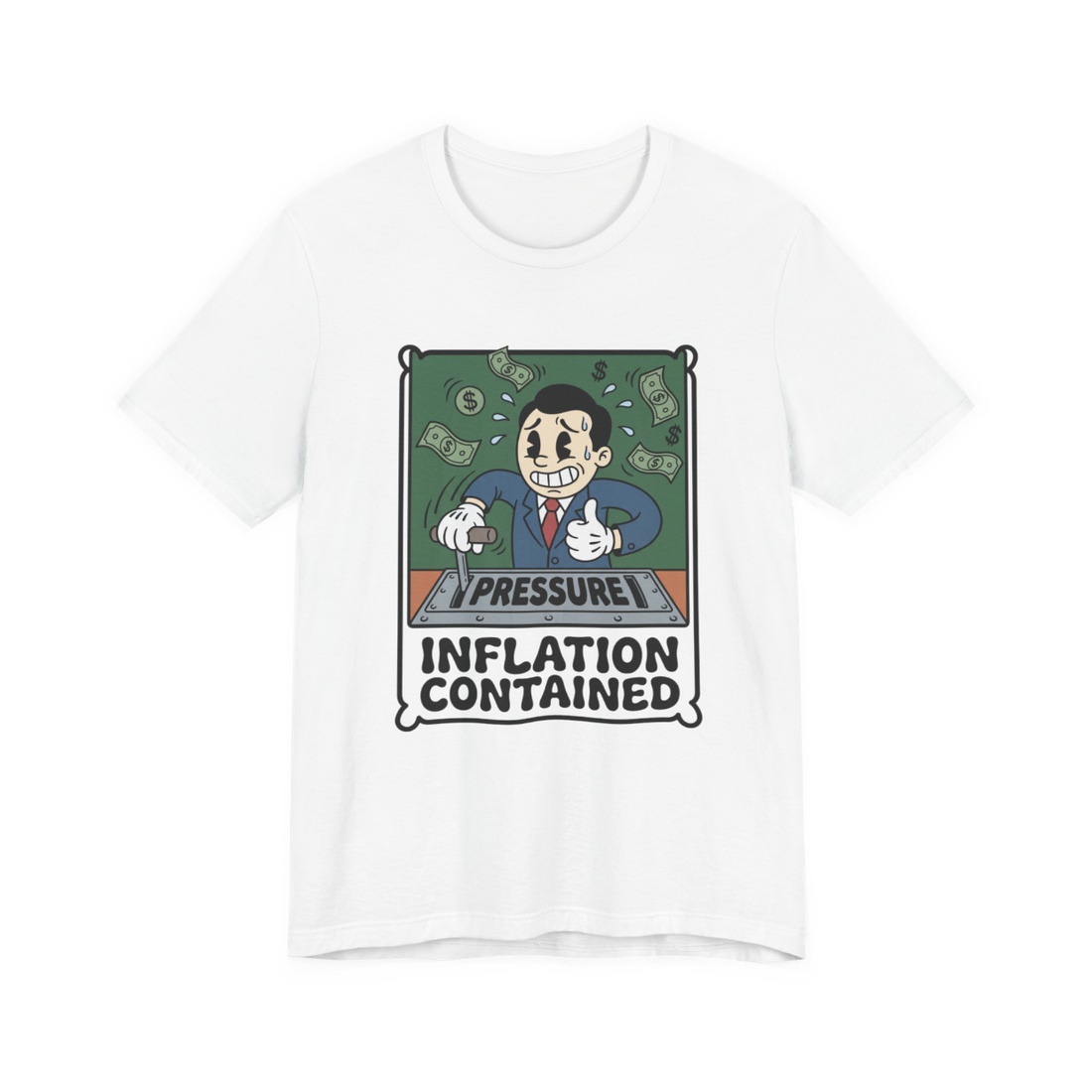 Inflation Contained Shirt — Funny Federal Reserve Tee — White
