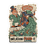 Inflation: Fixed It Sticker — Money Printer Go Brrr Decal