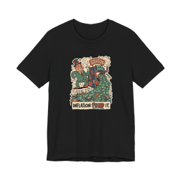Inflation: Fixed It T-Shirt — Money Printer Go Brrr Tee