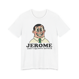 Jerome Chief Liquidity Officer Shirt — Funny Federal Reserve Tee
