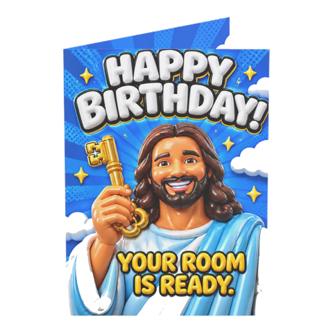 Jesus Your Room Is Ready Funny Birthday Card — 3.5" x 4.9" (Vertical) / Coated (both sides) / 1 pc