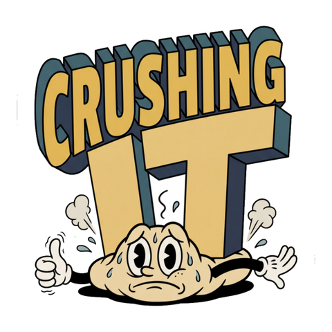 Literally Crushing It Sticker — Funny Corporate Burnout Decal — White