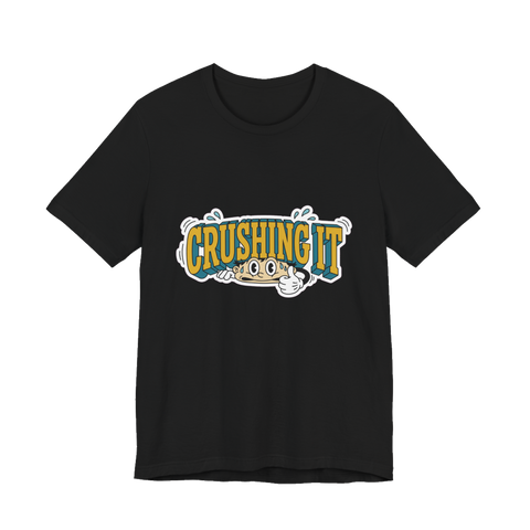 Literally Crushing It — Funny Burnout T-Shirt