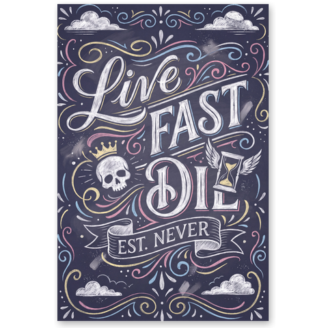 Live Fast Est Never Funny Sarcastic Poster