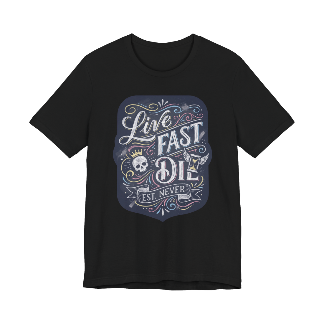 Live Fast Est Never T-Shirt — Funny Nihilist Skull Tee — Black