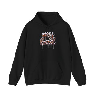 My Bad — Hoodie