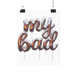 My Bad — Poster