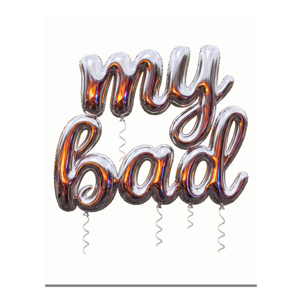 My Bad — Poster