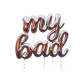 My Bad — Sticker