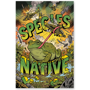 Giant frog tongue-snatching an attack helicopter out of the sky, labeled NATIVE SPECIES, on a poster