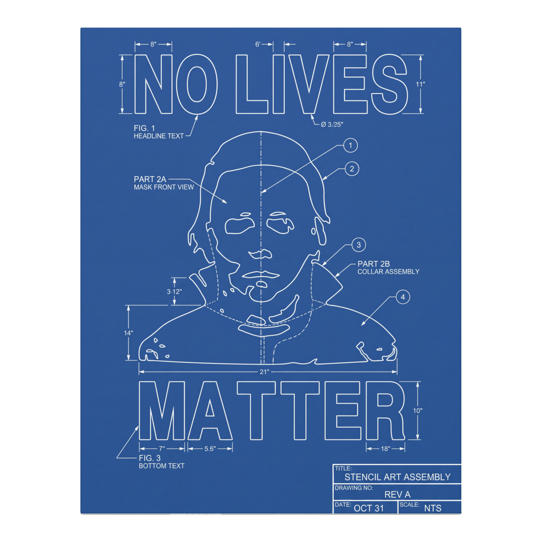 No Lives Matter Schematic — Canvas — 0.75''