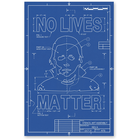 No Lives Matter Schematic — Funny Slasher Blueprint Poster