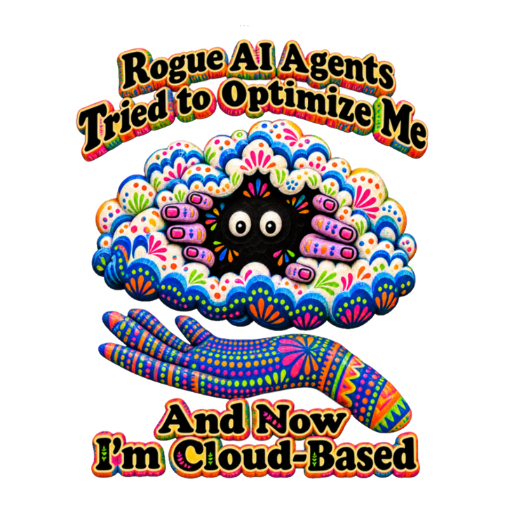 Now I'm Cloud-Based Sticker — Funny Rogue Ai Cloud Based Meme — White