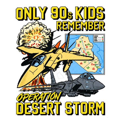 Only 90s Kids Remember Operation Desert Storm Sticker — 90S Nostalgia — White