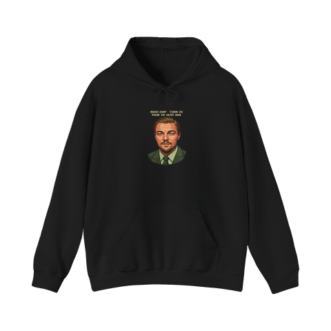 Pixel-art Leonardo DiCaprio portrait captioned NOOO DON'T TURN 25 YOUR SO SEXY AHA, on a hoodie — Black