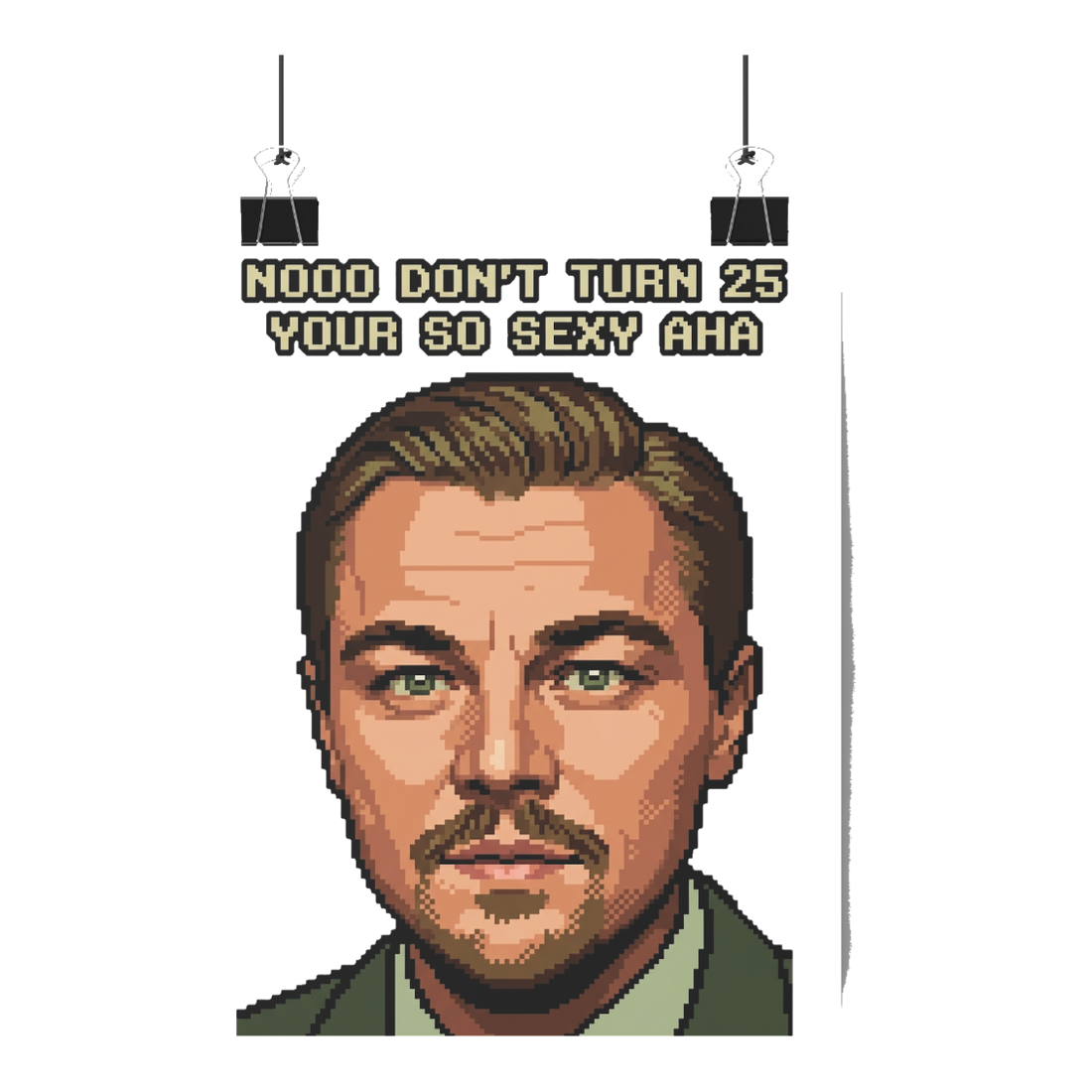 The 25-Year Glitch Poster — Funny 25th Birthday Wall Art