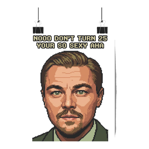 The 25-Year Glitch Poster — Funny 25th Birthday Wall Art