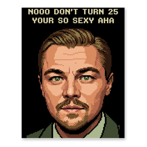 The 25-Year Glitch Poster — Funny 25th Birthday Wall Art