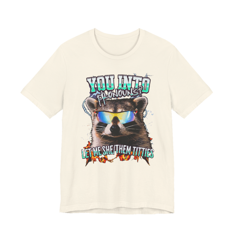 Can I She/Them T-Shirt — Funny Pronoun Meme Tee
