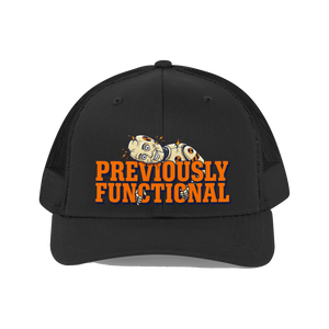 Previously Functional Hat — Funny Burnout Trucker Cap