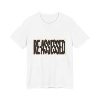 RE-ASSESSED Stamp T-Shirt — Funny Dystopian Bureaucracy Tee