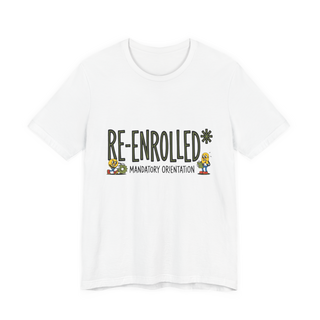 Re-Enrolled Fall Cycle T-Shirt — Funny Mandatory Orientation Tee