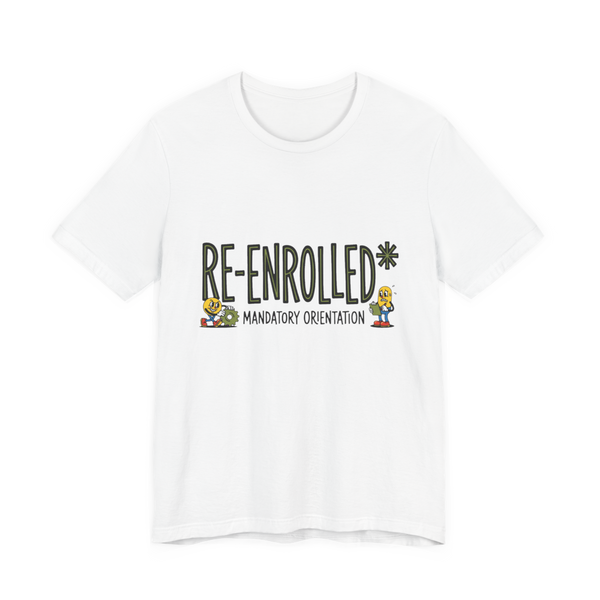 Re-Enrolled Fall Cycle T-Shirt — Funny Mandatory Orientation Tee