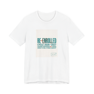 Re-Enrolled: Voluntary Participation Not Verified — Funny Graphic Tee