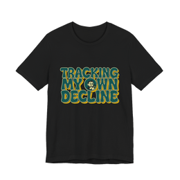 Real-Time Mortality Tracker — Funny Smartwatch T-Shirt
