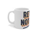 Retain Nothing — Mandatory Reintegration Funny School Mug — view 2
