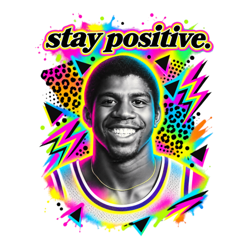 Stay Positive Magic Sticker — Funny Magic Johnson — White