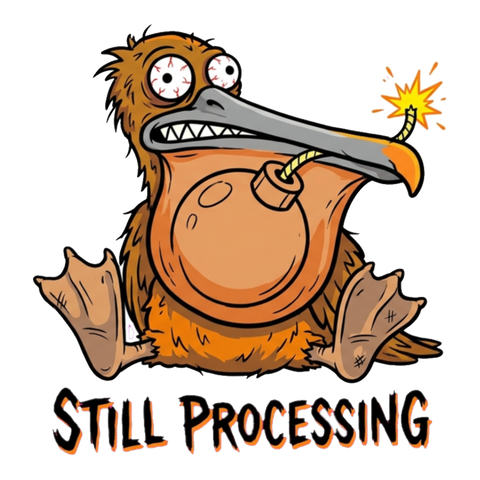 Still Processing Bomb Bird Sticker - Funny Mental Health Decal