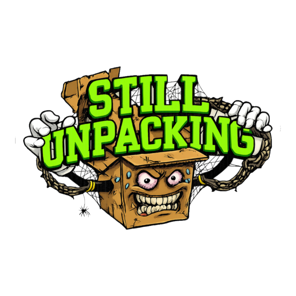 Still Unpacking Sticker — Funny Mental Health Therapy Decal