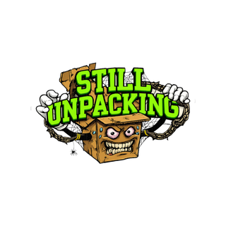 Still Unpacking Sticker — Funny Mental Health Therapy Decal