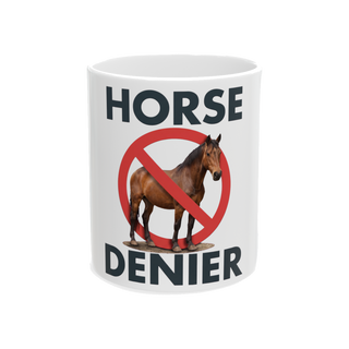 Stop Believing In Horses — Mug