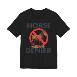 Stop Believing In Horses T-Shirt Fake Conspiracy Meme