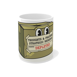 Strategic Reserve: Thoughts & Prayers Depleted Mug