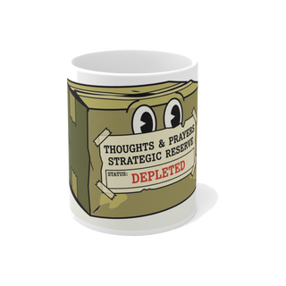 Strategic Reserve: Thoughts & Prayers Depleted Mug