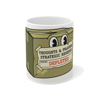 Strategic Reserve: Thoughts & Prayers Depleted Mug